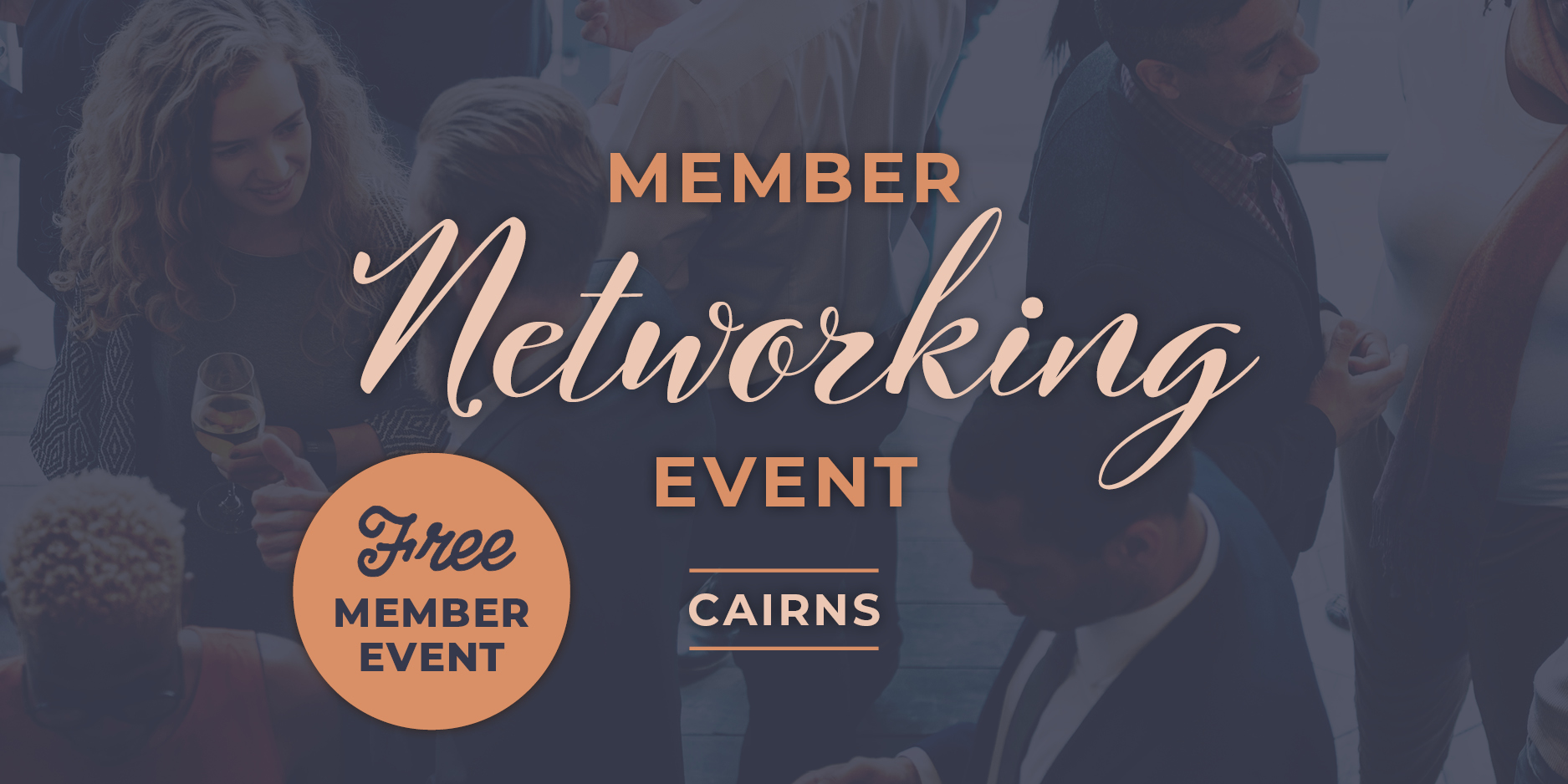 Member networking event - Cairns